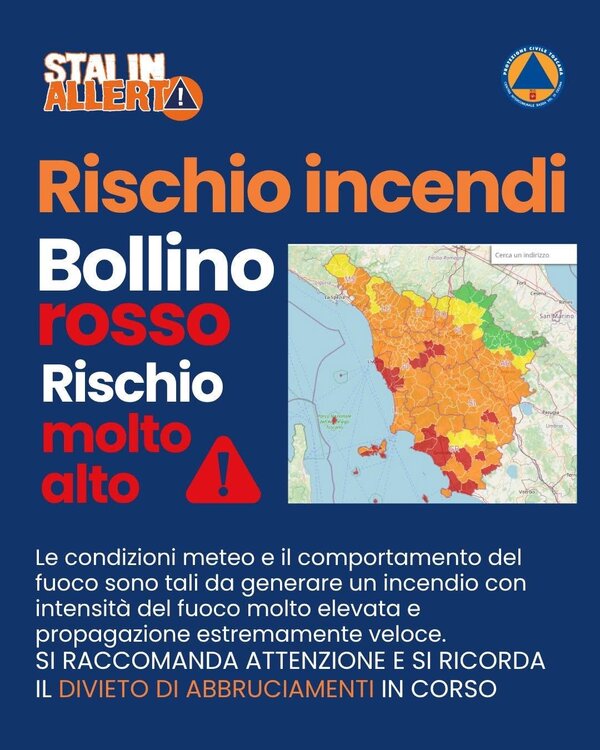 locandina rischio incendi con Bollettino Arancio e Rosso in tutta la Toscana